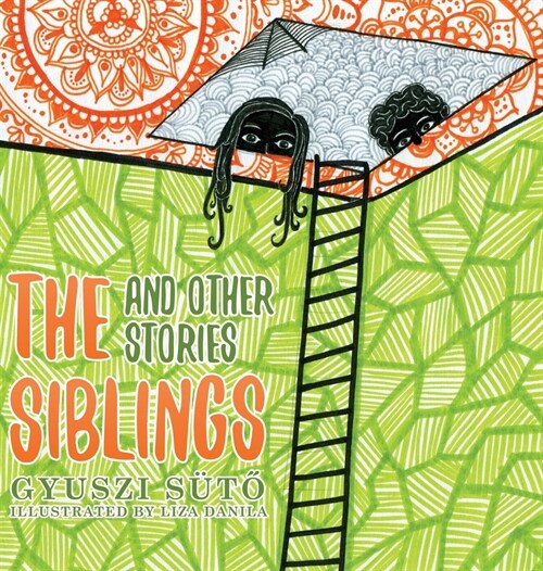 The Siblings and Other Stories (Hardcover)