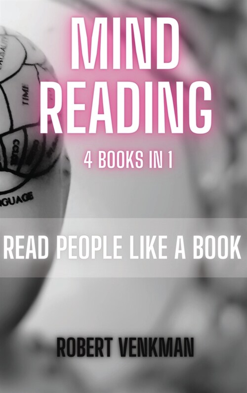 Mind Reading - 4 Books in 1: Read People like a Book (Hardcover)