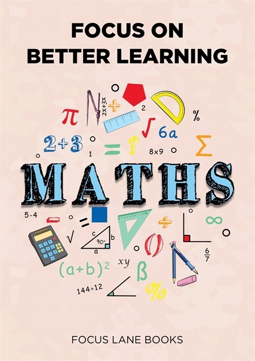 Focus on Better Learning: Maths (Paperback)