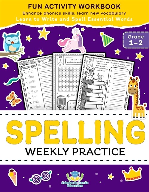 Spelling Weekly Practice for 1st 2nd Grade: Learn to Write and Spell Essential Words Ages 6-8 Kindergarten Workbook, 1st Grade Workbook and 2nd ... Re (Paperback)
