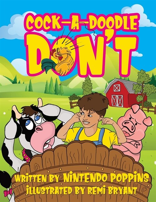 Cock-A-Doodle-Dont (Paperback)