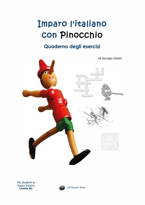 Imparo litaliano con Pinocchio: Quaderno degli Esercizi (Paperback)