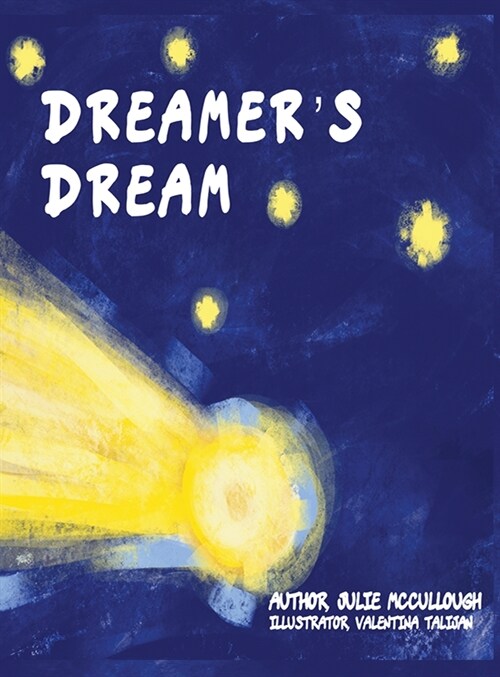 Dreamers Dream (Hardcover)