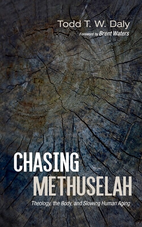 Chasing Methuselah (Hardcover)