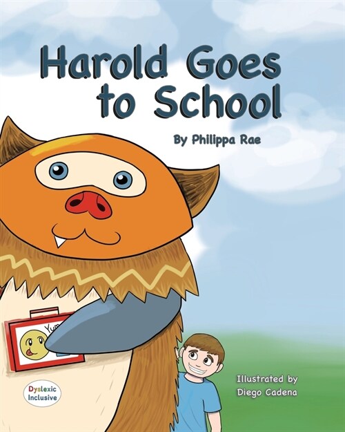 Harold Goes to School (Paperback, Dyslexic Font)