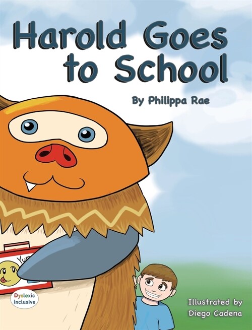Harold Goes to School (Hardcover, Dyslexic Font)