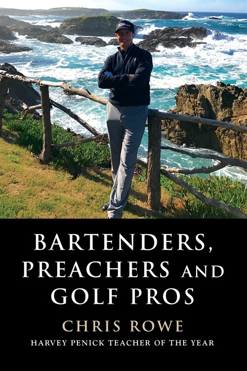 Bartenders, Preachers and Golf Pros (Paperback)