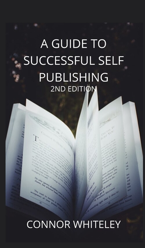 A Guide to Success Self-Publishing: 2nd Edition (Hardcover, 2)