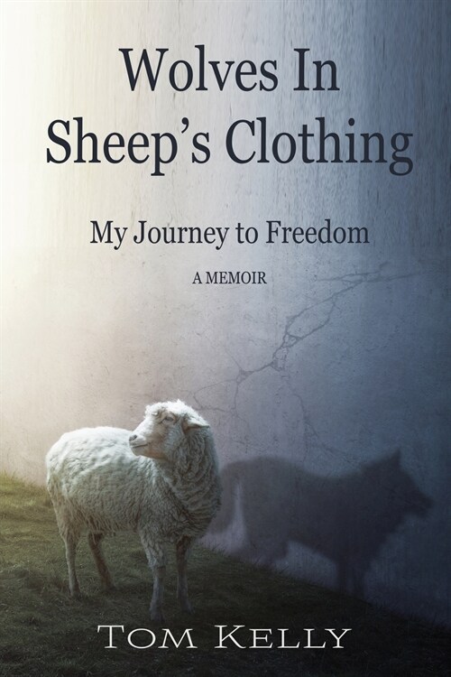 Wolves in Sheeps Clothing (Paperback)