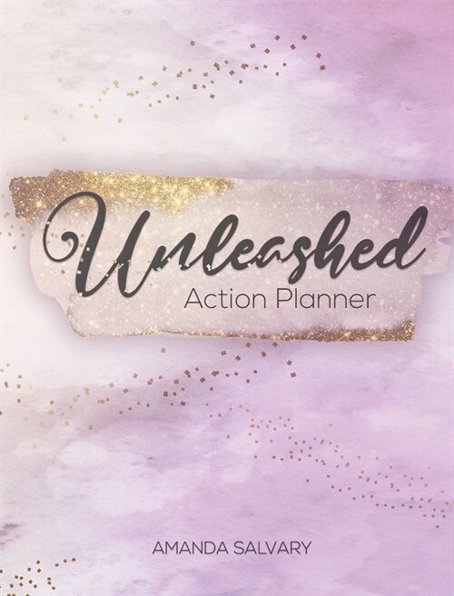 Unleashed Planner (Hardcover)