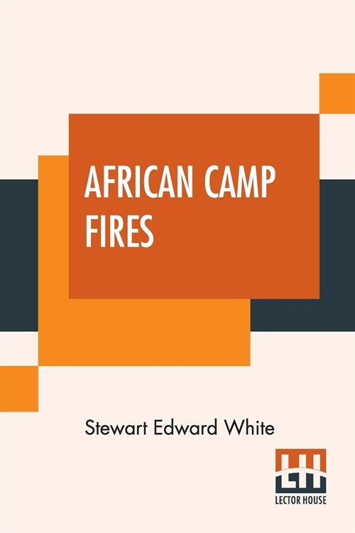 African Camp Fires (Paperback)