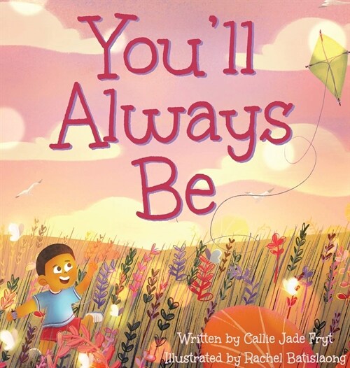 Youll Always Be (Hardcover)