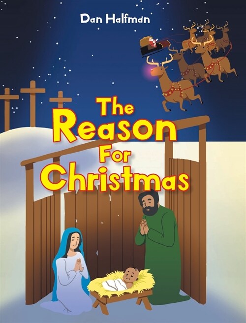 The Reason for Christmas (Hardcover)