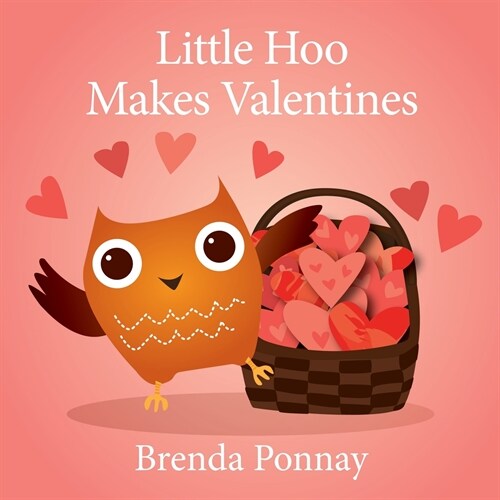 Little Hoo Makes Valentines (Paperback)