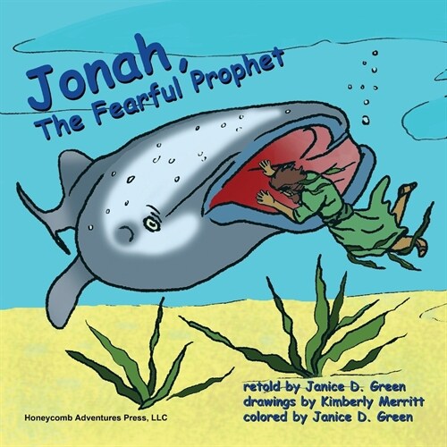 Jonah, the Fearful Prophet (Paperback)