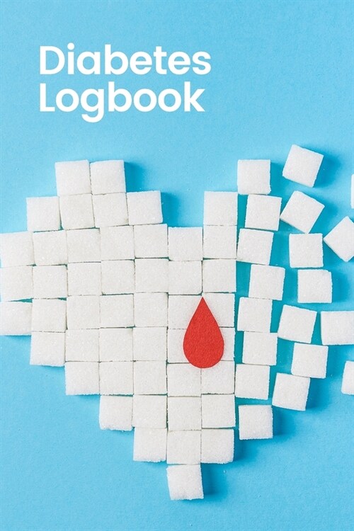 Diabetes Logbook: Lovely 6x9 logbook for blood sugar levels and notes. Glucose Monitoring Log for One Year. Daily Diabetes Record Book, (Paperback)