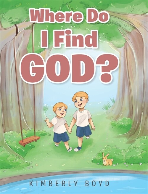 Where Do I Find God? (Hardcover)