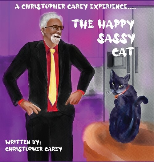 The Happy Sassy Cat (Hardcover)