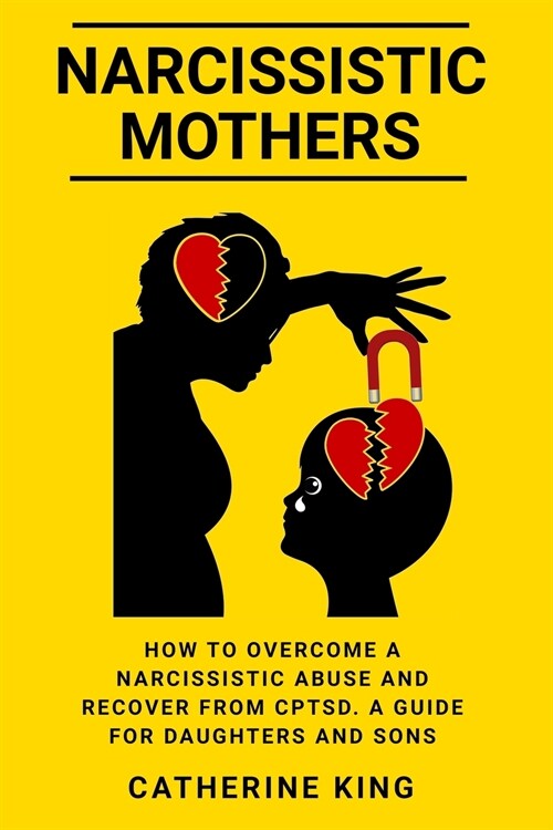 Narcissistic Mothers (Paperback)
