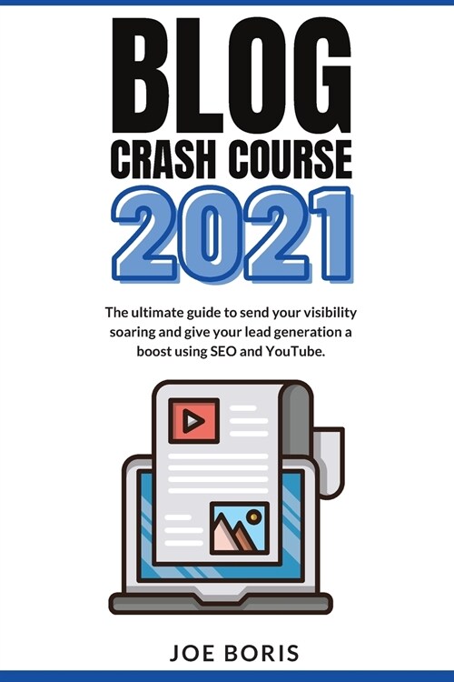 BLOG CRASH COURSE 2021 (Paperback)