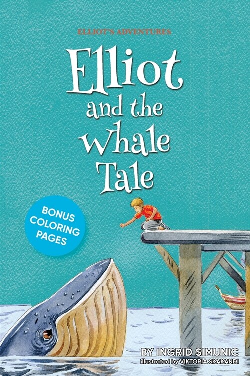 Elliot and the Whale Tale (Paperback)