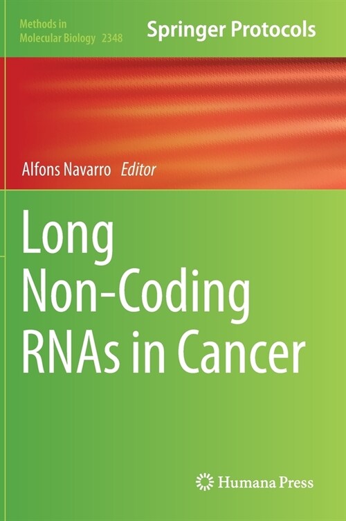Long Non-Coding RNAs in Cancer (Hardcover)