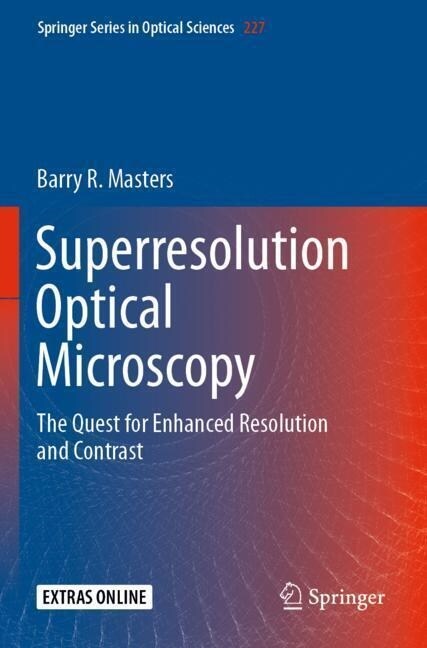 Superresolution Optical Microscopy: The Quest for Enhanced Resolution and Contrast (Paperback, 2020)