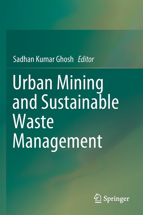 Urban Mining and Sustainable Waste Management (Paperback)