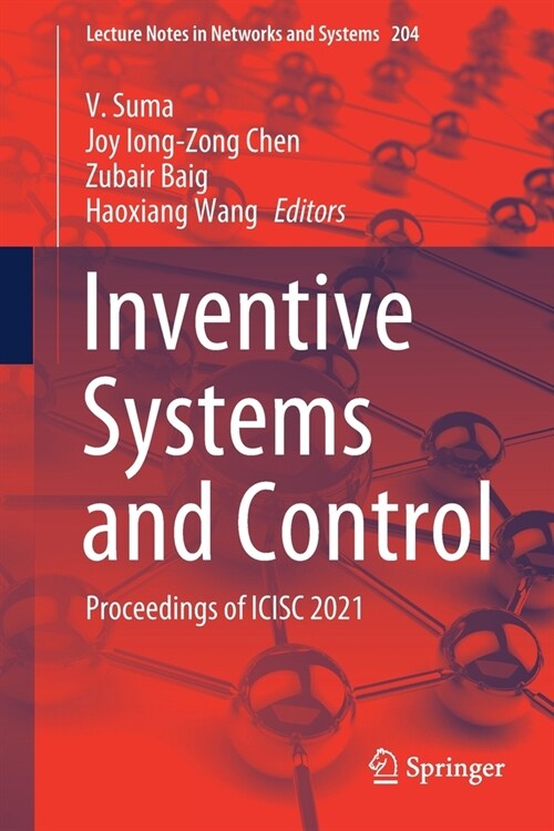 Inventive Systems and Control: Proceedings of Icisc 2021 (Paperback, 2021)