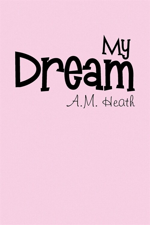 My Dream (Paperback)