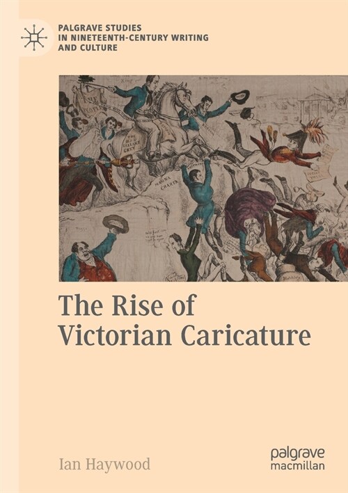 The Rise of Victorian Caricature (Paperback)