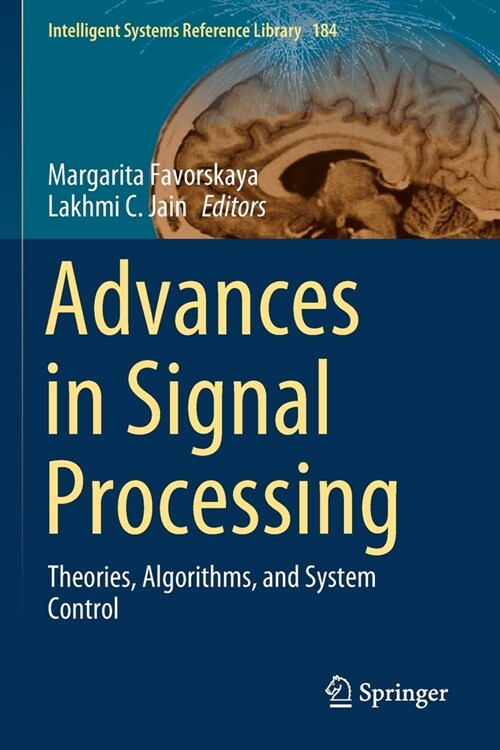 Advances in Signal Processing: Theories, Algorithms, and System Control (Paperback, 2020)
