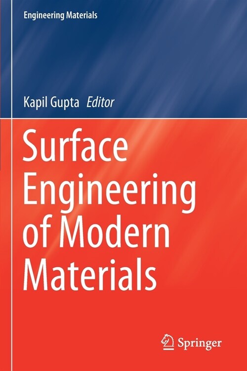 Surface Engineering of Modern Materials (Paperback)