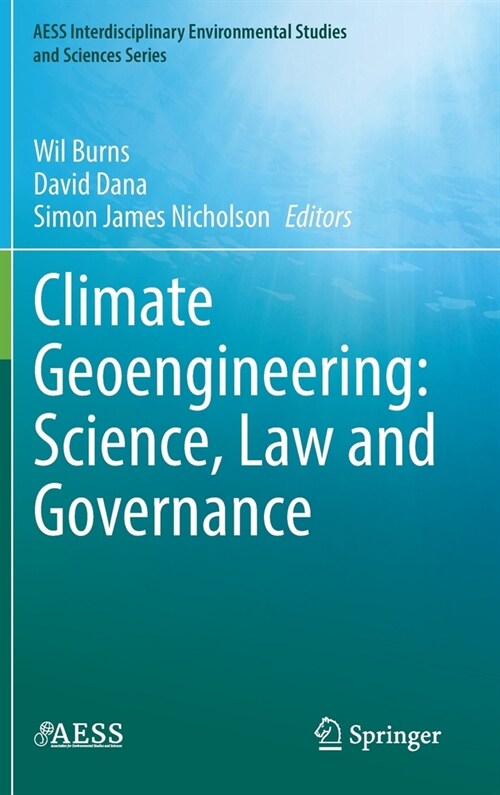 Climate Geoengineering: Science, Law and Governance (Hardcover, 2021)