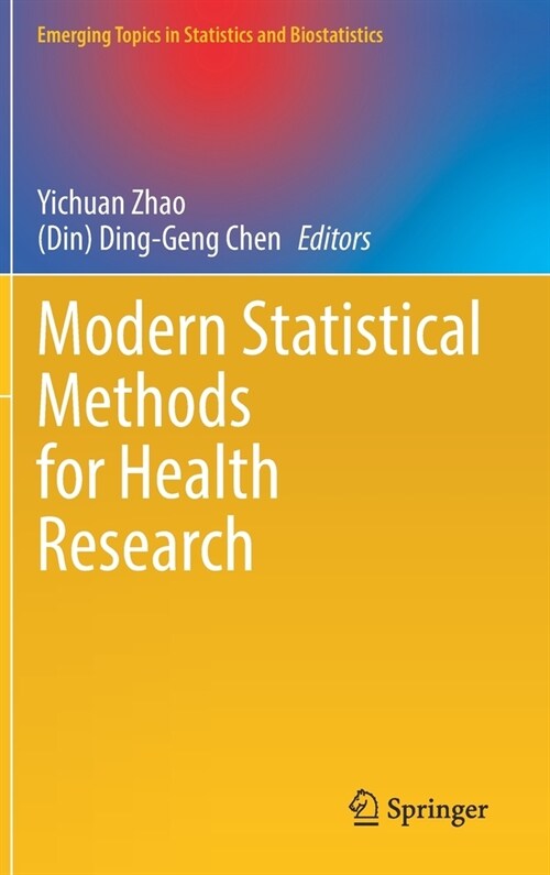 Modern Statistical Methods for Health Research (Hardcover)