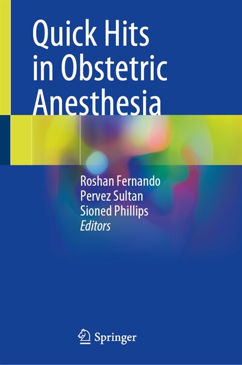 Quick Hits in Obstetric Anesthesia (Hardcover)