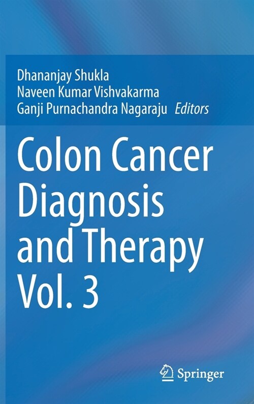 Colon Cancer Diagnosis and Therapy Vol. 3 (Hardcover)