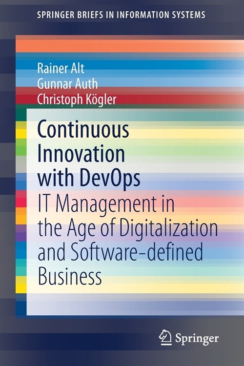 Continuous Innovation with Devops: It Management in the Age of Digitalization and Software-Defined Business (Paperback, 2021)