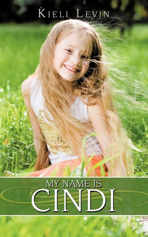 My Name is Cindi (Paperback)