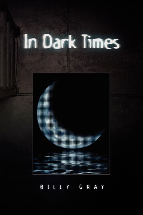 In Dark Times (Paperback)