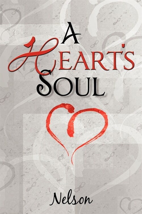 A Hearts Soul (Paperback)