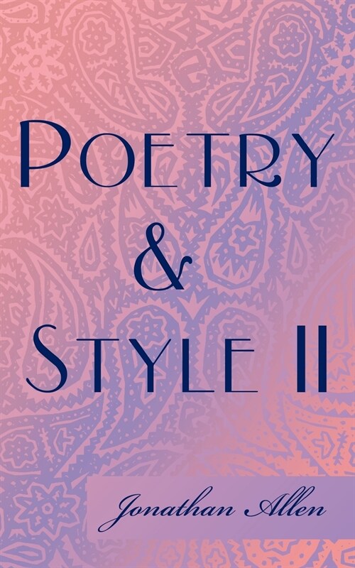 Poetry & Style II (Paperback)