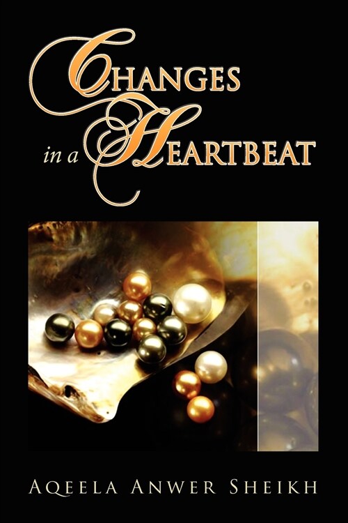 Changes in a Heartbeat (Paperback)