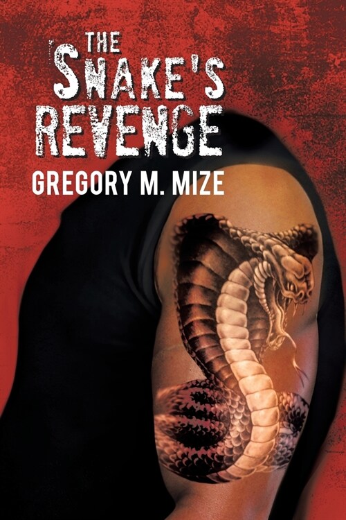 The Snakes Revenge (Paperback)