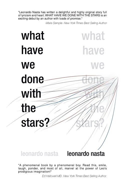 What Have We Done with the Stars? (Paperback)