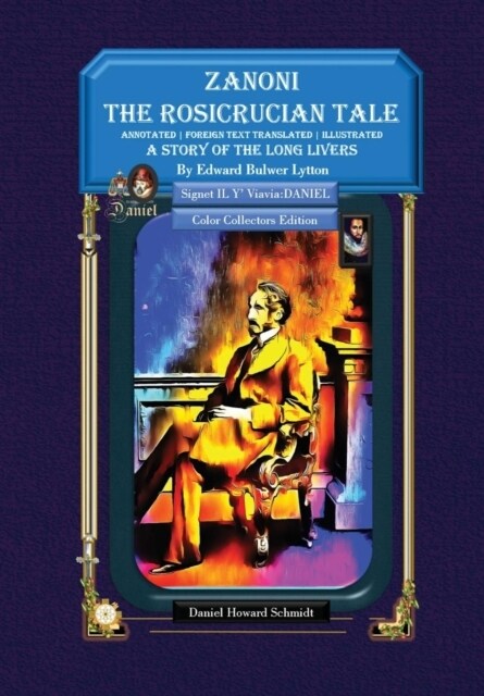 Zanoni the Rosicrucian Tale a Story of the Long Livers (Hardcover)