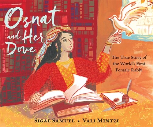 Osnat and Her Dove: The True Story of the Worlds First Female Rabbi (Audio CD)