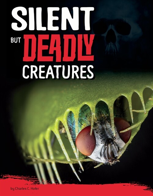 Silent But Deadly Plants (Hardcover)