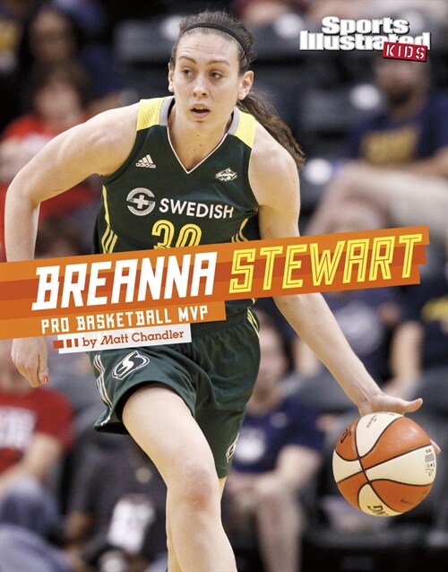 Breanna Stewart: Pro Basketball MVP (Hardcover)