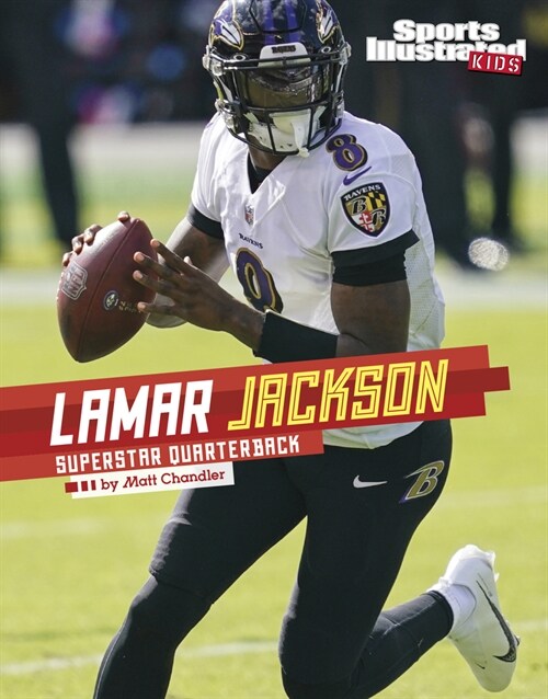 Lamar Jackson: Superstar Quarterback (Hardcover)